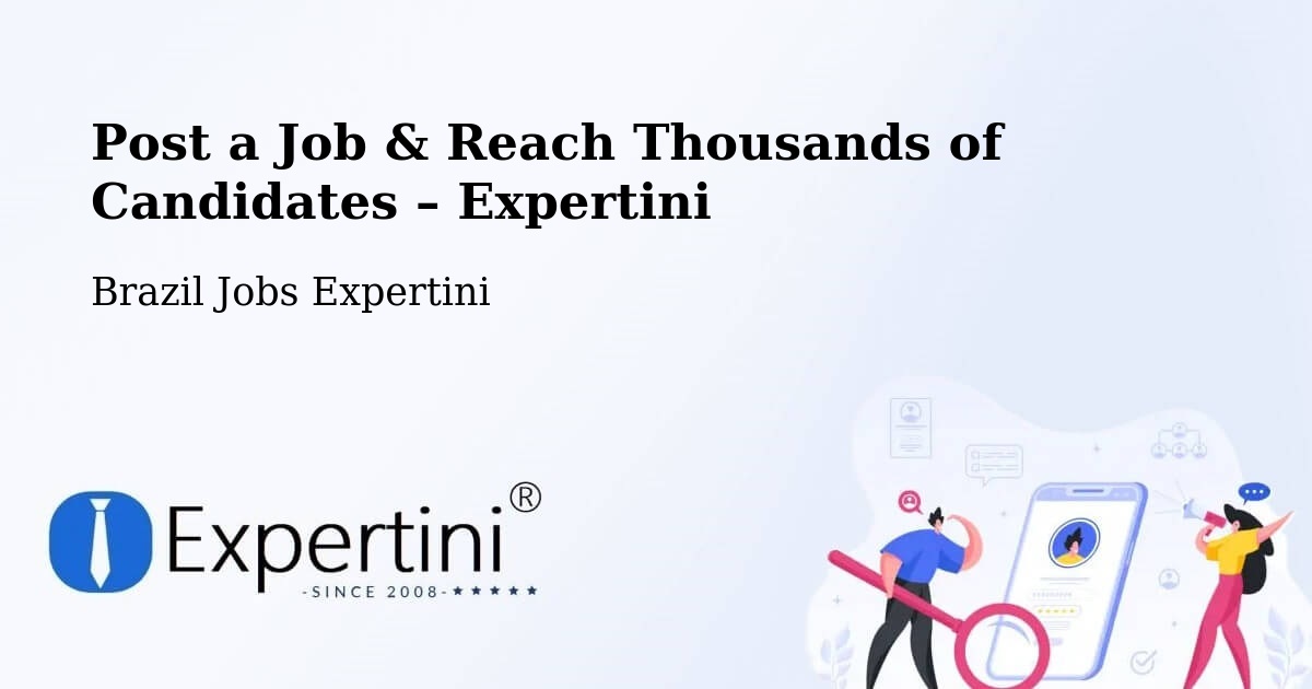Post a Job in Triunfo – Hire the Right Talent - Triunfo, Brazil Jobs Expertini