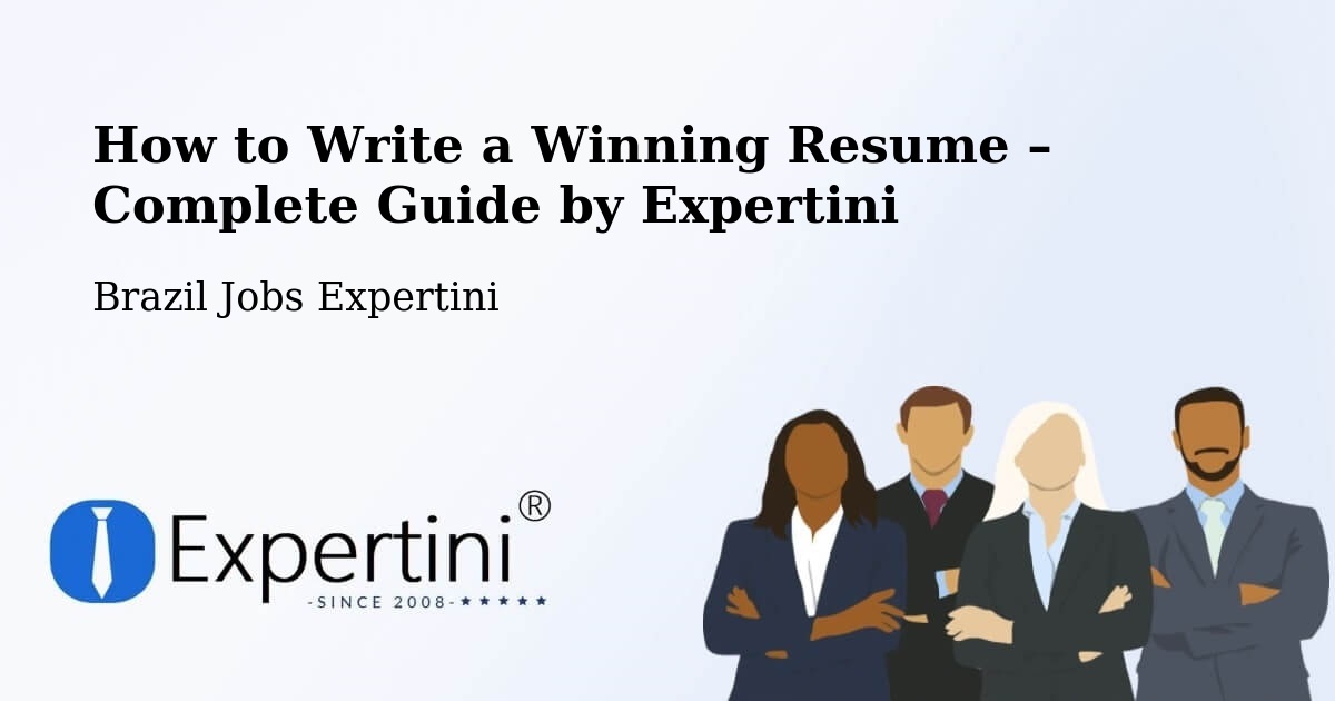 Resume Writing Guide for Job Seekers – Triunfo - Triunfo, Brazil Jobs Expertini
